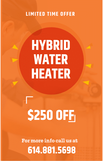 $250 off hybrid water heaters, heat pump water heaters, Plumber in Columbus Ohio, water heaters installation, Ohio Water Heaters